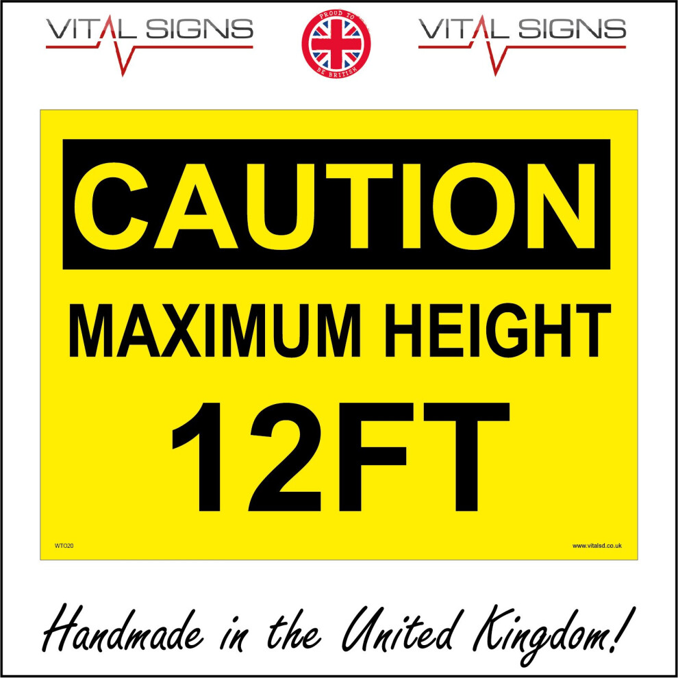 WT020 Caution Maximum Height 12FT Sign max twelve foot restriction building area-image-OPC-P5XFFBG-NEW