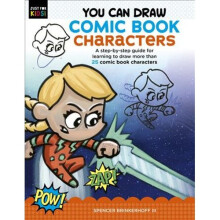 You Can Draw Comic Book Characters