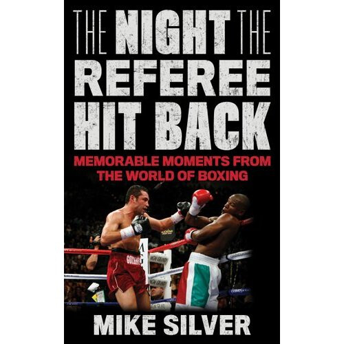 The Night the Referee Hit Back