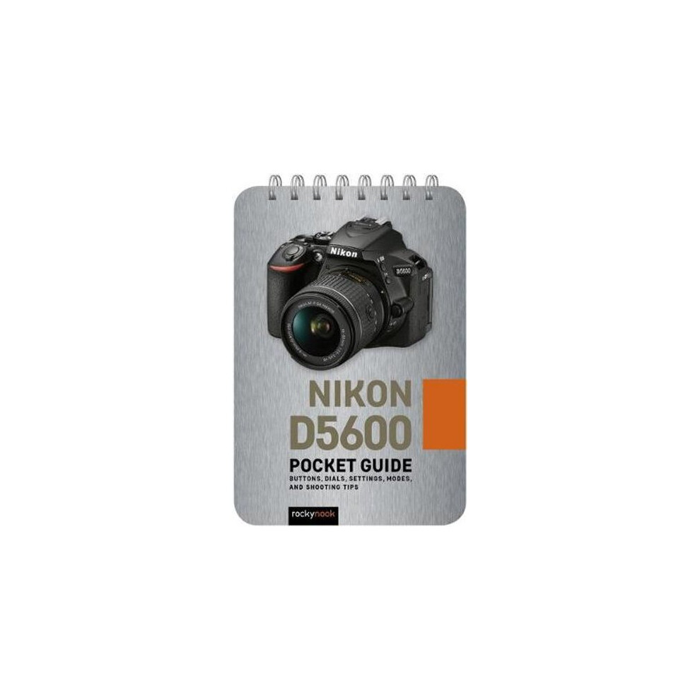 Nikon D5600: Pocket Guide