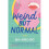 Weird but Normal 1