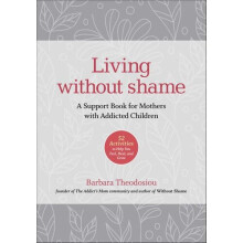 Living Without Shame
