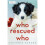 Who Rescued Who 1
