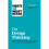 HBR's 10 Must Reads on Design Thinking (with featured article "Design Thinking" By Tim Brown) 1