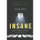 Insane 1