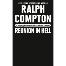 Ralph Compton Reunion In Hell