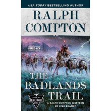 Ralph Compton The Badlands Trail