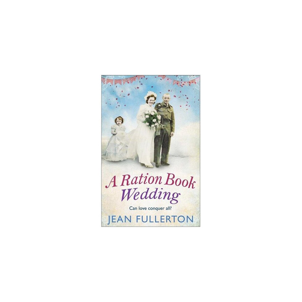 A Ration Book Wedding