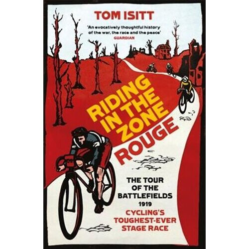 Riding in the Zone Rouge