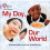 My Day, Our World 1