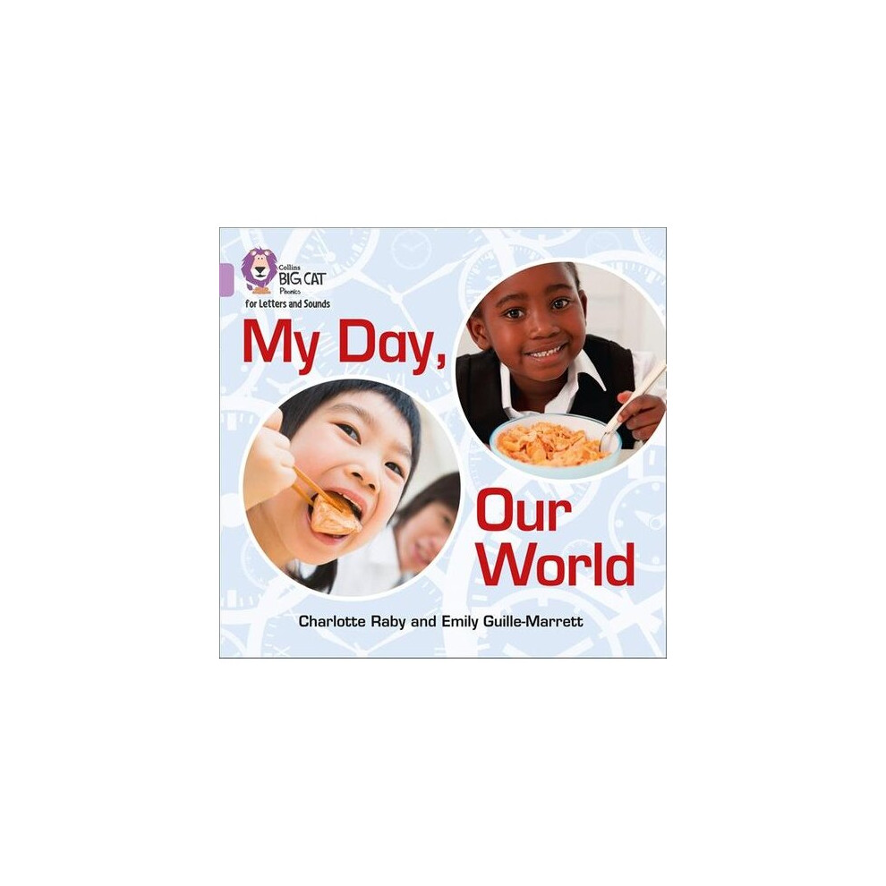 My Day, Our World