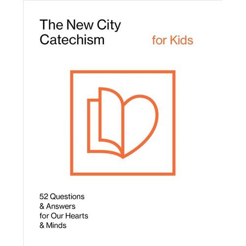 The New City Catechism for Kids