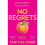 No Regrets 1
