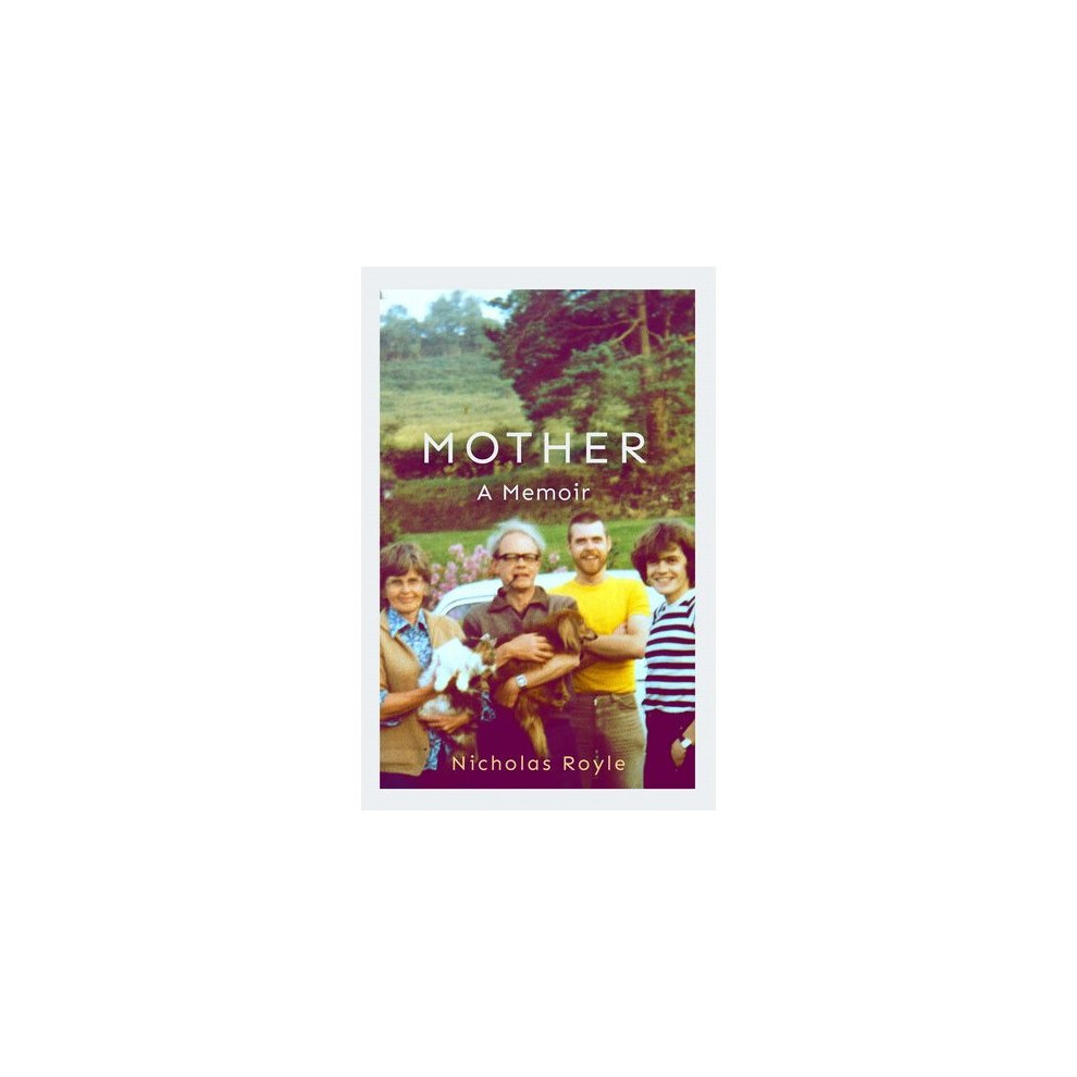 Mother: A Memoir