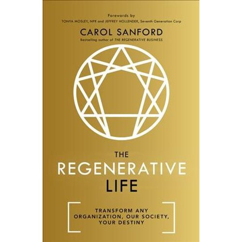 The Regenerative Life