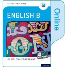 Oxford IB Diploma Programme: IB Prepared: English B