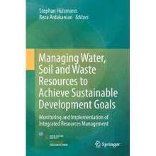 Managing Water, Soil and Waste Resources to Achieve Sustainable Development Goals