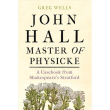 John Hall, Master of Physicke