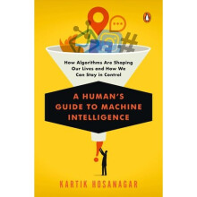 A Human's Guide To Machine Intelligence