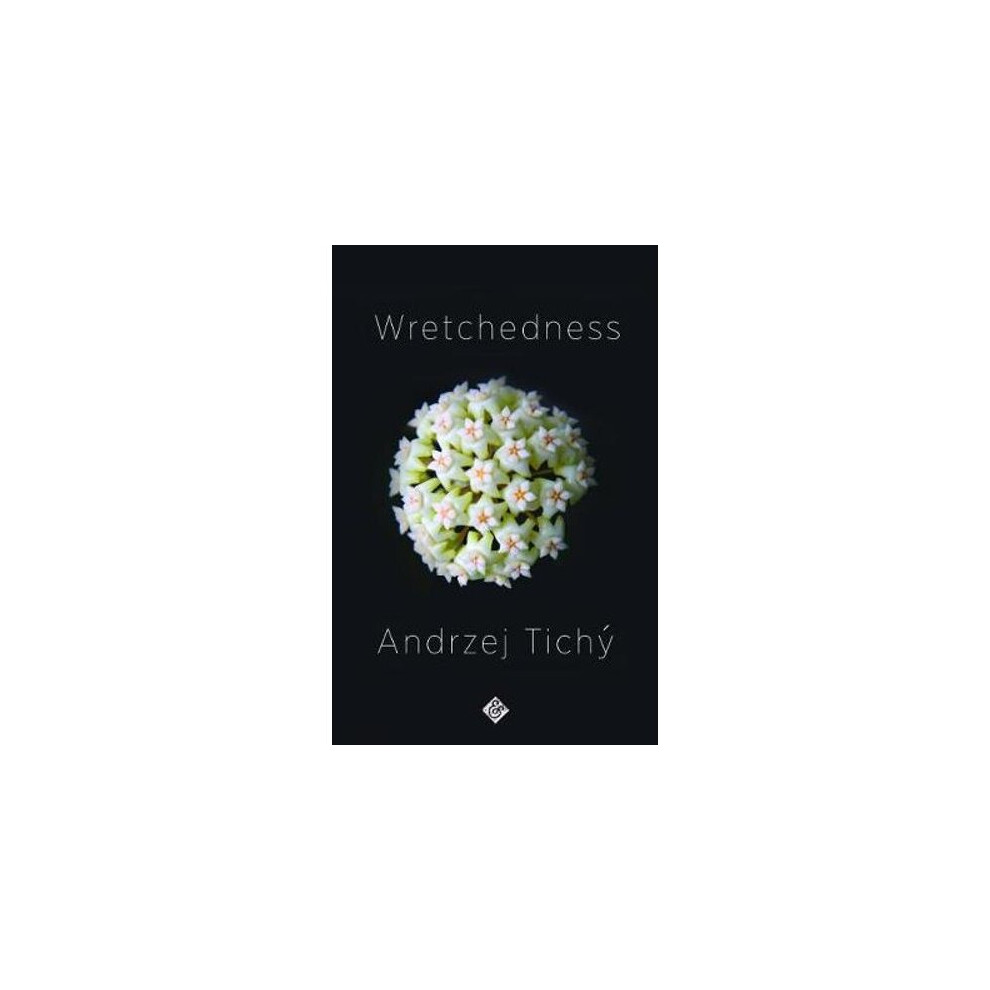 Wretchedness