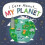 I Care About: My Planet 1
