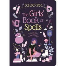 The Girls' Book of Spells