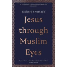 Jesus through Muslim Eyes