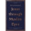 Jesus through Muslim Eyes 1