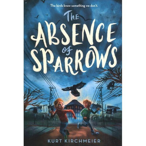 The Absence of Sparrows