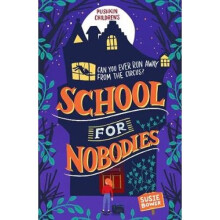 School for Nobodies