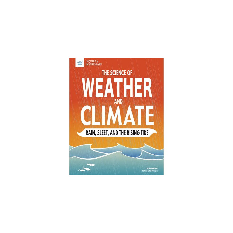 The Science of Weather and Climate