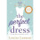 The Perfect Dress 1
