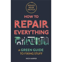 How to Repair Everything
