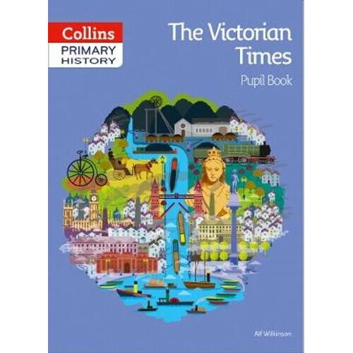 Victorian Times Pupil Book