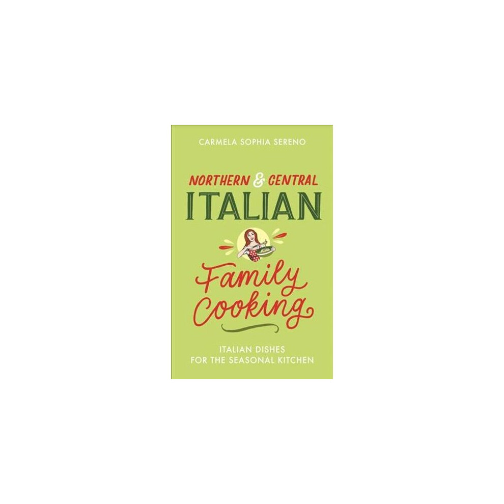 Northern & Central Italian Family by Carmela Sophia Sereno (PB 2020) - Image 8