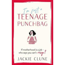 I'm Just a Teenage Punchbag