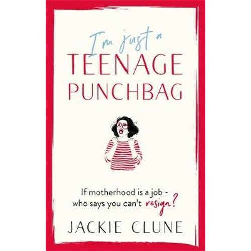 I'm Just a Teenage Punchbag