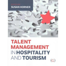 Talent Management in Hospitality and Tourism