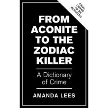 From Aconite to the Zodiac Killer