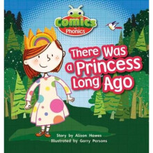 Bug Club Comics for Phonics Reception Phase 2 Set There Was A Princess