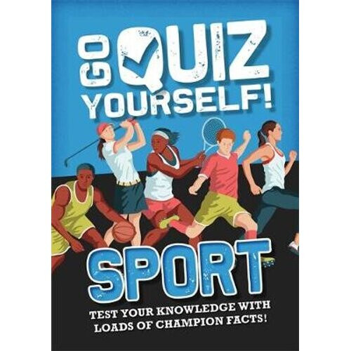 Go Quiz Yourself!: Sport