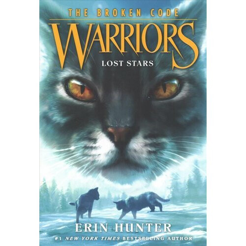 Warriors: The Broken Code #1: Lost Stars