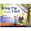 Bug Club Red C (KS1) King Pip and the Troll 6-pack 1