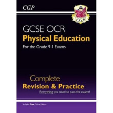 New Grade 9-1 GCSE Physical Education OCR Complete Revision & Practice (with Online Edition)