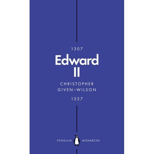 Edward II (Penguin Monarchs)