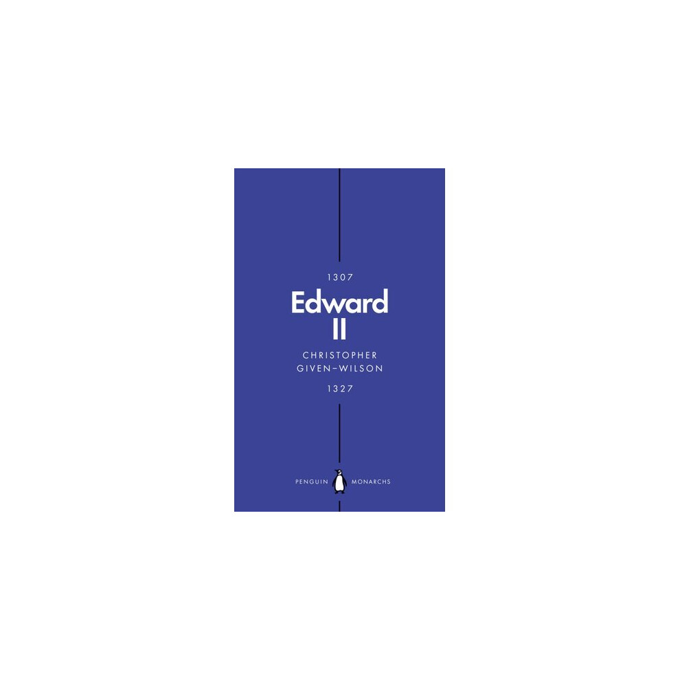 Edward II (Penguin Monarchs)