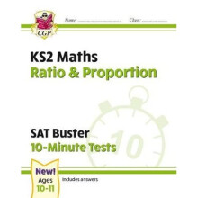 New KS2 Maths SAT Buster 10-Minute Tests - Ratio & Proportion (for the 2021 tests)