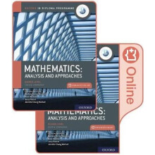 Oxford IB Diploma Programme: IB Mathematics: analysis and approaches, Higher Level, Print and Enhanced Online Course Book Pack