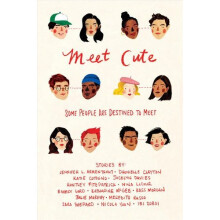 Meet Cute: Some People You Are Destined to Meet