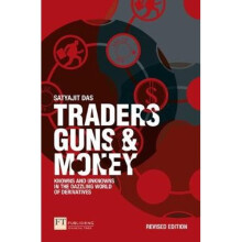 Traders, Guns and Money